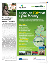 Pět důvodů, proč právě na jižní Moravu v roce 2011