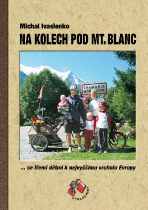 Na kolech pod Mt. Blanc