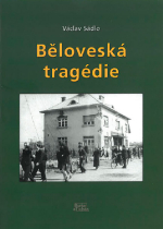 Běloveská tragédie