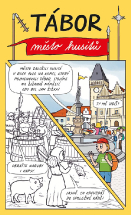 Tábor – město husitů