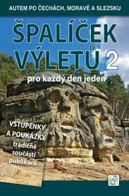 Špalíček výletů pro každý den jeden, díl 2