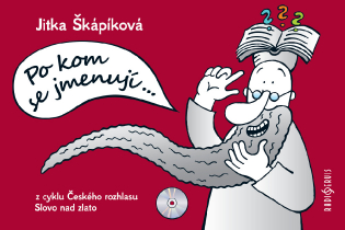 Po kom se jmenují…