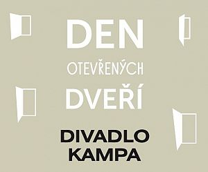 DEN OTEVŘENÝCH DVEŘÍ DIVADLA KAMPA