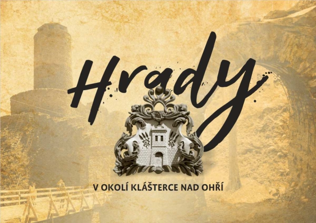 Hrady v okolí Klášterce nad Ohří