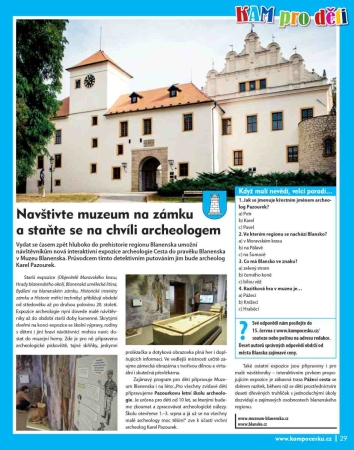 Navštivte muzeum na zámku a staňte se na chvíli archeologem