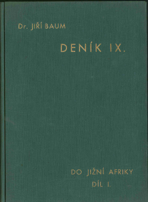 Deníky Jiřího Bauma z cest, uloženy v Náprstkově muzeu