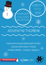 Vodní dům v Hulicích: Adventní tvoření