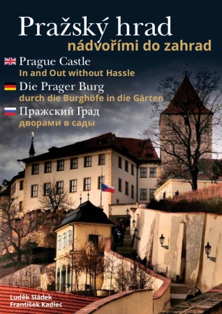 Pražský hrad, nádvořími do zahrad
