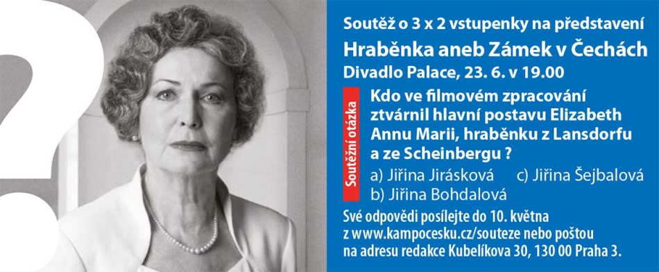 Soutěž o 3 x 2 vstupenky na představení Hraběnka aneb Zámek v Čechách